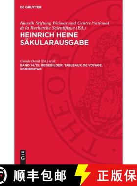 预订 Reisebilder. Tableaux de Voyage. Kommentar: Hsa-B, Band 14/15 [9783112776841]