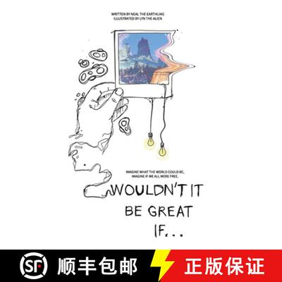 【3-4周达】Wouldn't It Be Great If... [9781735355443]