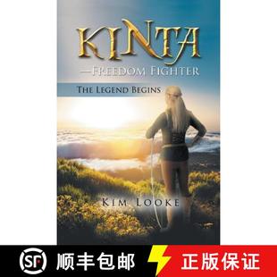 Kinta Freedom Begins 9781504316682 Legend 3周达 The Fighter