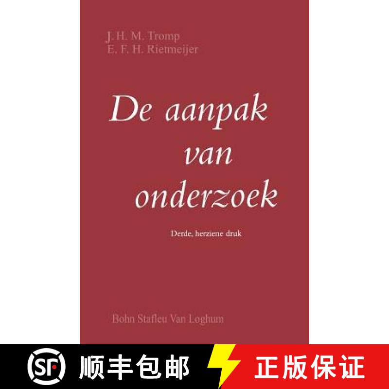 【3-4周达】de Aanpak Van Onderzoek: Handleiding Bij Het Opzetten Eenvoudig Empirisch Onderzoek [9789031309931]