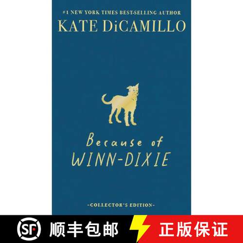 【3-4周达】精装 Because of Winn-Dixie Deluxe 25th Anniversary Edition [9781536252545]