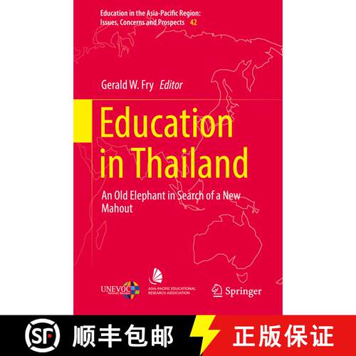 【3-4周达】精装 Education in Thailand: An Old Elephant in Search of a New Mahout [9789811078552]