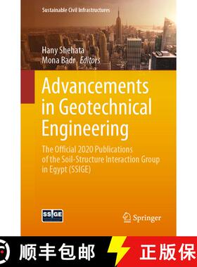 【3-4周达】Advancements in Geotechnical Engineering : The official 2020 publications of the Soil-Stru... [9783030629076]