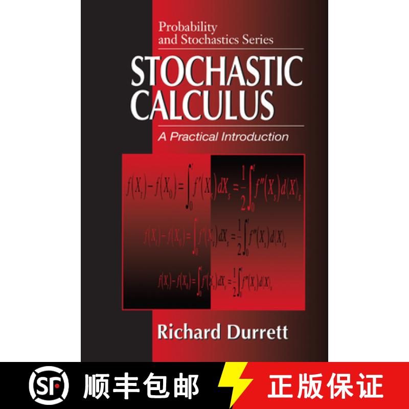 【3-4周达】Stochastic Calculus: A Practical Introduction (Probability and Stochastics) [9780849380716]