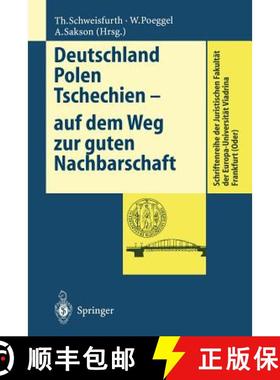 【3-4周达】Deutschland Polen Tschechien -- Auf Dem Weg Zur Guten Nachbarschaft [9783540650676]