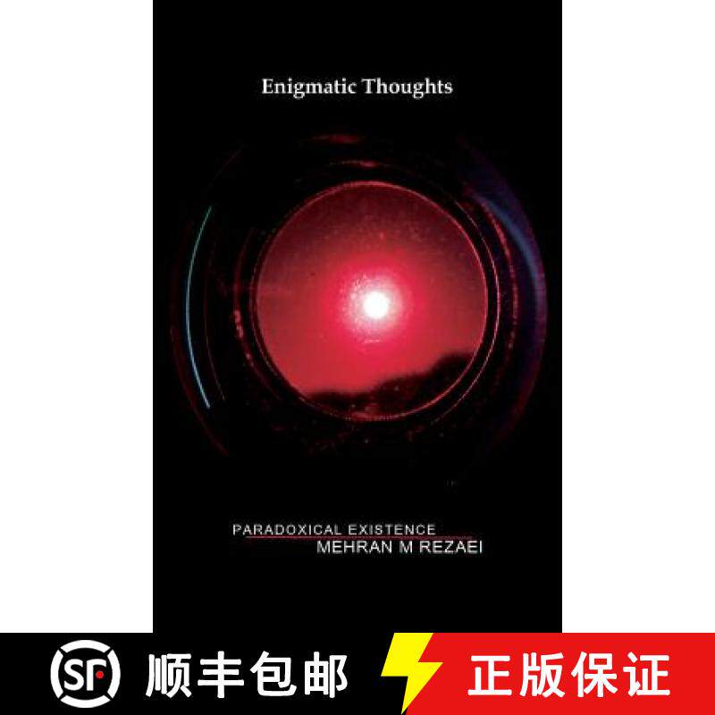 预订 Enigmatic Thoughts: Paradoxical Existence [9780996073837]