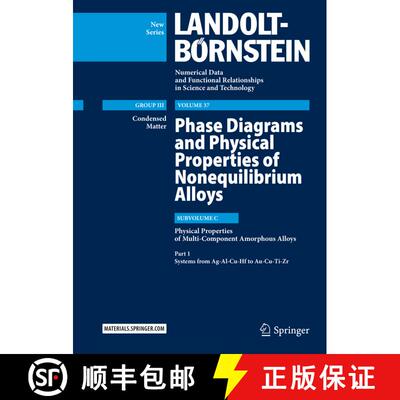 【3-4周达】Phase Diagrams and Physical Properties of Nonequilibrium Alloys: Subvolume C: Physical Pro... [9783662579220]