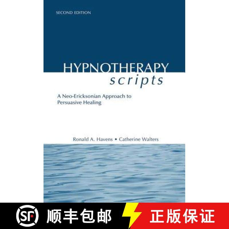【3-4周达】Hypnotherapy Scripts : A Neo-Ericksonian Approach to Persuasive Healing [9781138869615]