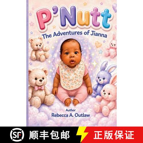 【3-4周达】P'Nutt The Adventures of Jianna [9798256018689]