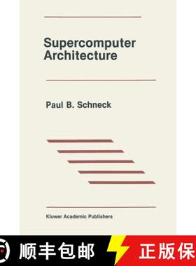 【3-4周达】Supercomputer Architecture [9781461579595]