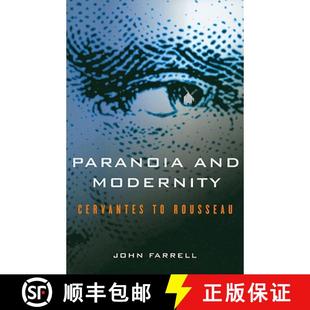【3-4周达】Paranoia and Modernity: Cervantes to Rousseau [9780801474064]