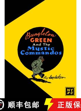 【3-4周达】Bungleton Green and the Mystic Commandos [9781681376653]