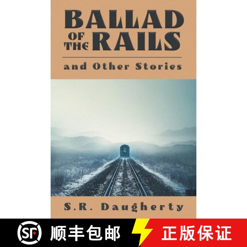 【2-3周达】Ballad of the Rails and Other Stories [9798986138404]