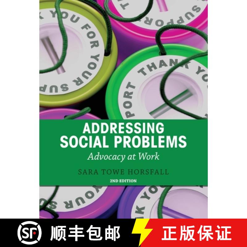 【2-3周达】Addressing Social Problems: Advocacy at Work [9781962840972]