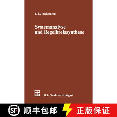 【3-4周达】Systemanalyse und Regelkreissynthese : Eine einführende Darstellung auf der Grundlage der... [9783322966759]
