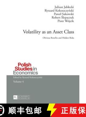 【3-4周达】Volatility as an Asset Class : Obvious Benefits and Hidden Risks [9783631655764]