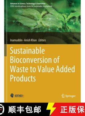 【3-4周达】Sustainable Bioconversion of Waste to Value Added Products [9783030618391]