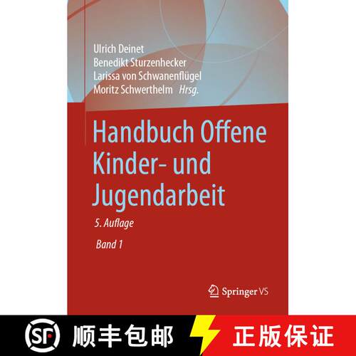 【3-4周达】Handbuch Offene Kinder- und Jugendarbeit (5., völlig neugest. Aufl. 2021) [9783658225629]