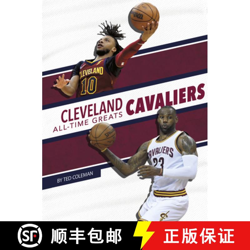【3-4周达】Cleveland Cavaliers All-Time Greats [9781634946018]