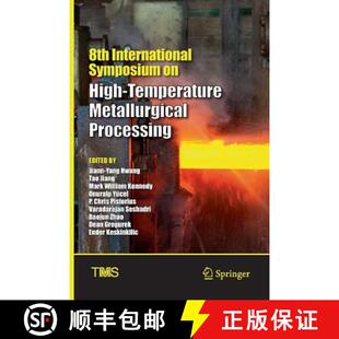 Metallurgical 9783319846255 8th High Symposium 4周达 International Processing Temperature