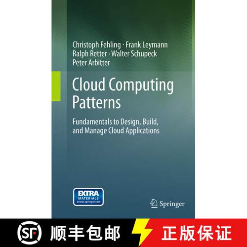 【3-4周达】Cloud Computing Patterns : Fundamentals to Design, Build, and Manage Cloud Applications (S... [9783709119532]