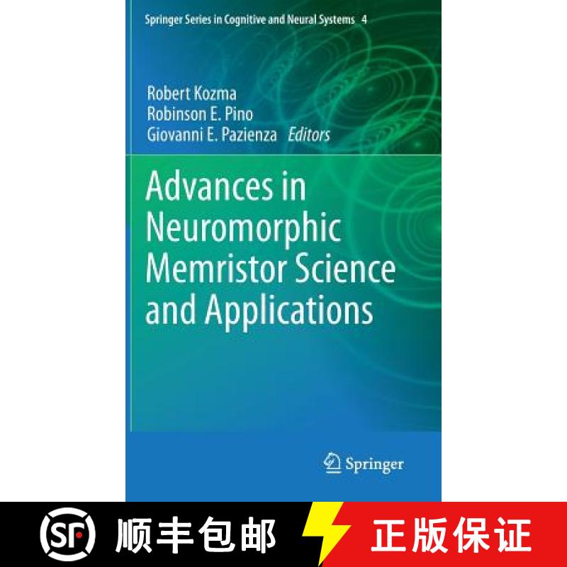 【3-4周达】Advances in Neuromorphic Memristor Science and Applications [9789400744905]