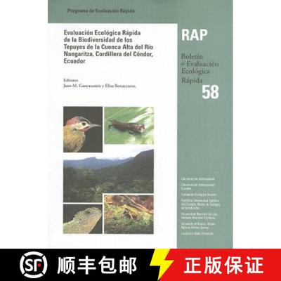 预订 Evaluacion Ecologica Rapida de la Biodiversidad de los Tepuyes de la Cuenca Alta del Rio Nangari... [9781934151433]