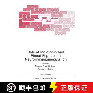 9781461366737 Role and Pineal Melatonin 4周达 Neuroimmunomodulation Peptides