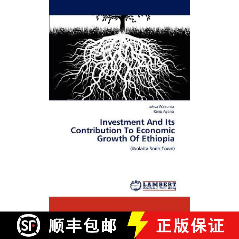 预订 Investment And Its Contribution To Economic Growth Of Ethiopia [9783847375760]
