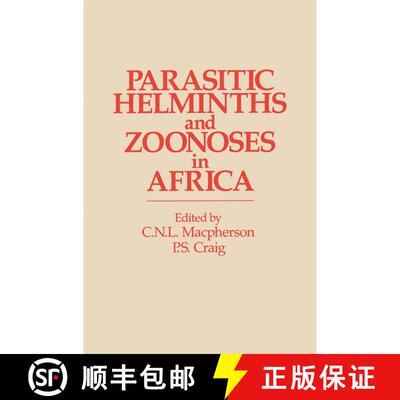【3-4周达】Parasitic helminths and zoonoses in Africa [9789401053587]