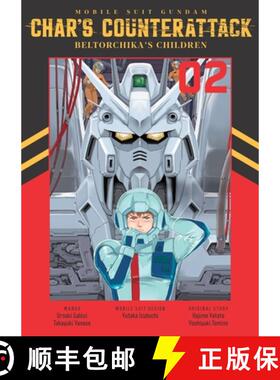 【3-4周达】Mobile Suit Gundam: Char's Counterattack, Volume 2 [9781634428101]