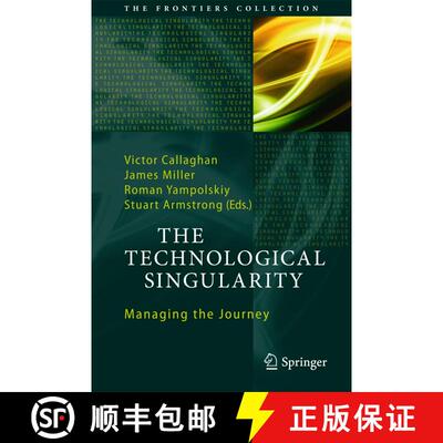 【3-4周达】精装 The Technological Singularity : Managing the Journey (1st ed. 2017) [9783662540312]