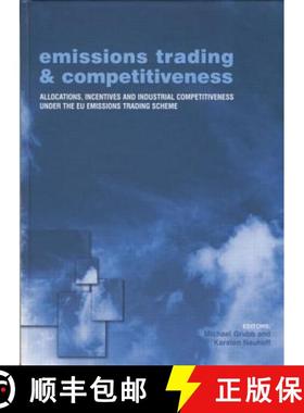 【3-4周达】Emissions Trading and Competitiveness: Allocations, Incentives and Industrial Competitiven... [9781138002005]