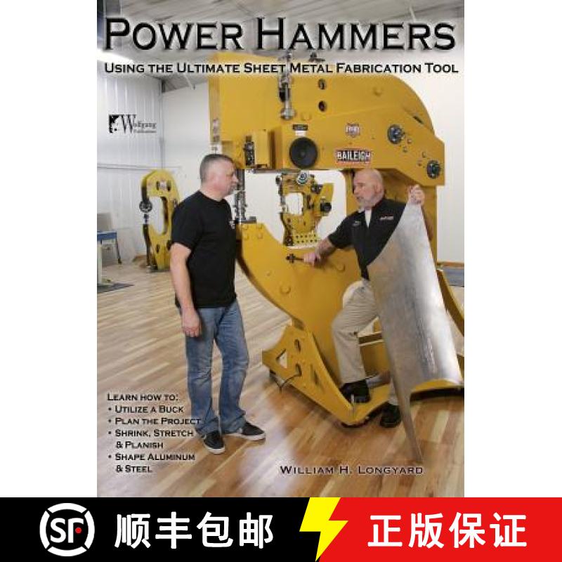 【3-4周达】Power Hammers: Using the Ultimate Sheet Metal Fabrication Tool [9781941064474]