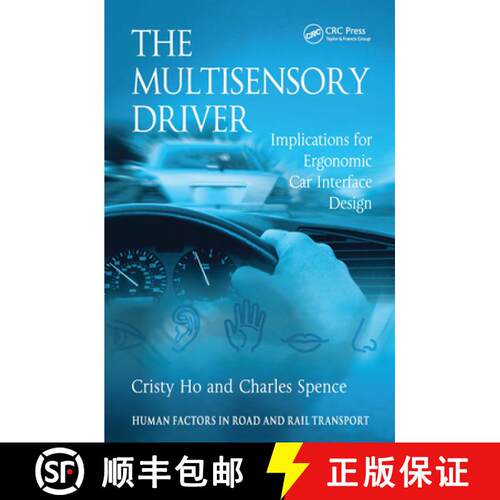 【3-4周达】精装 The Multisensory Driver : Implications for Ergonomic Car Interface Design [9780754670681]