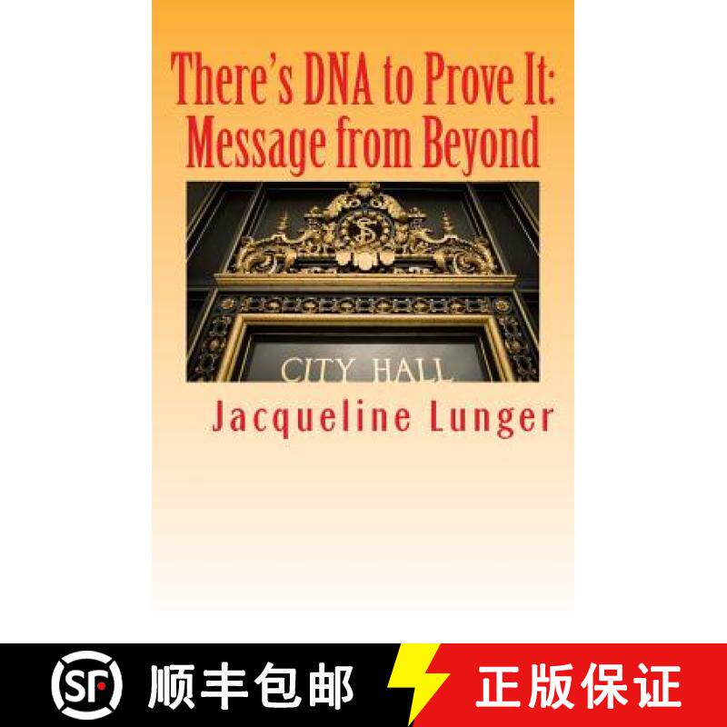 预订 There's DNA to Prove It: Message from Beyond [9780974776835]