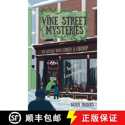 【3-4周达】The Kitten Who Cured a Grump [9781956019544]