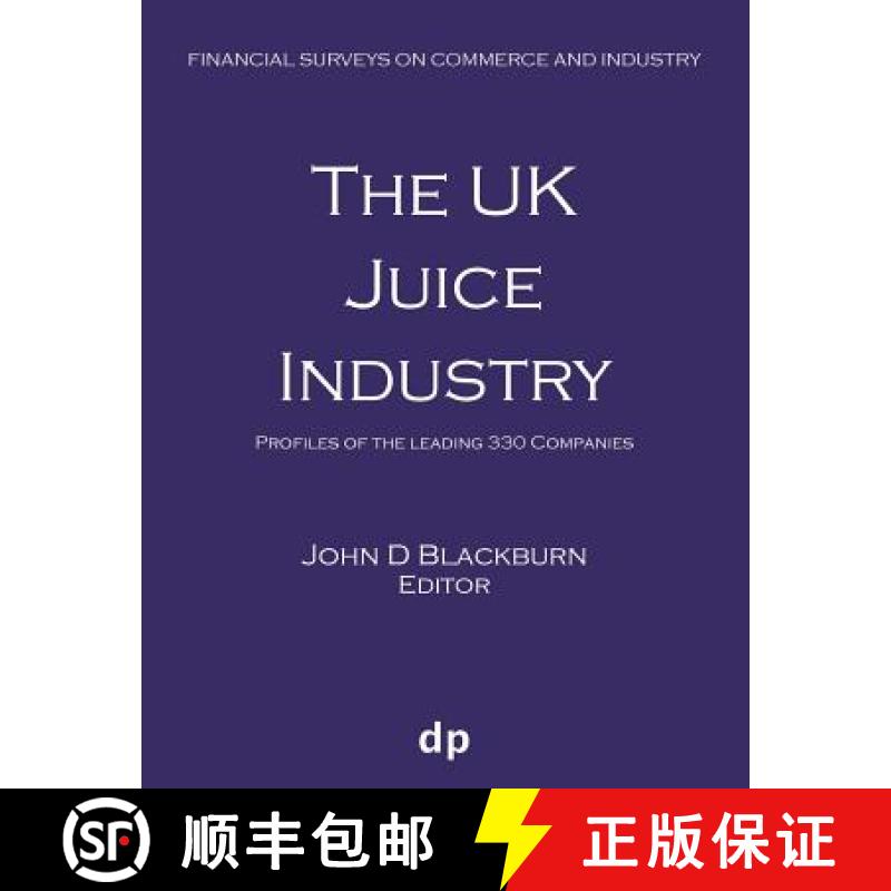 【3-4周达】The UK Juice Industry: Profiles of the leading 330 companies [9781912736164]