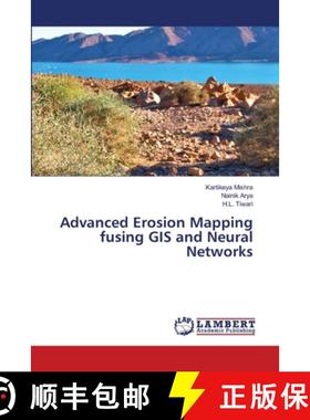 【3-4周达】Advanced Erosion Mapping fusing GIS and Neural Networks [9786208425265]