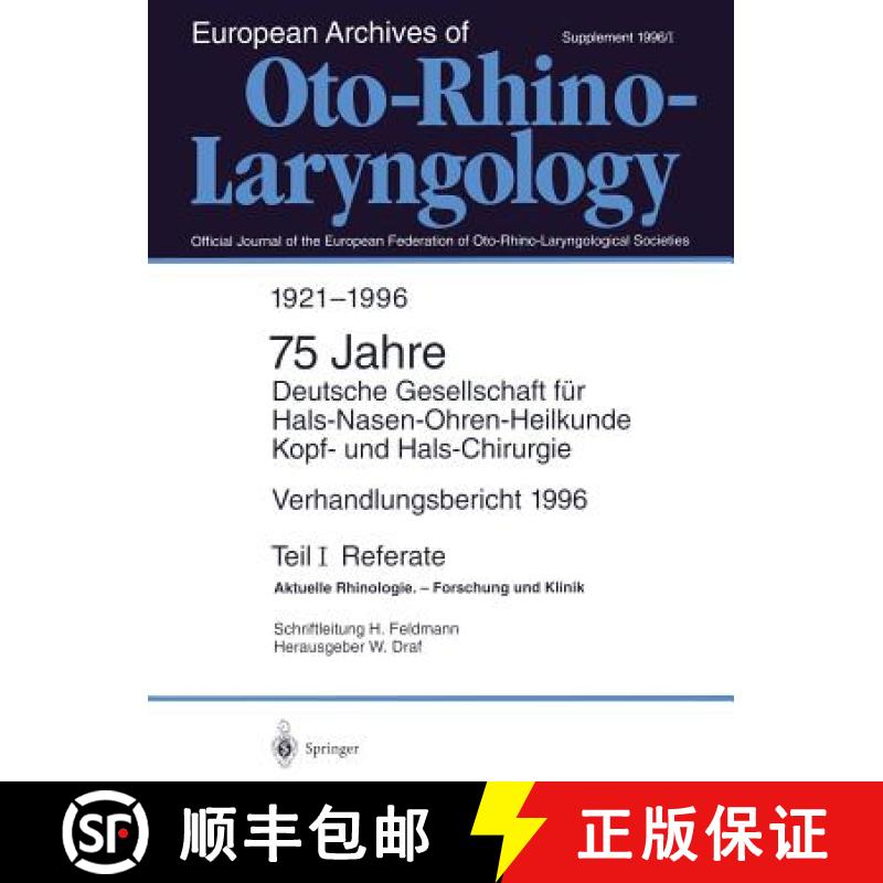 【3-4周达】Verhandlungsbericht 1996 der Deutschen Gesellschaft fur Hals-nasen-ohren-heilkunde, Kopf- ... [9783540608813]
