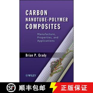 Manufacture Polymer Properties Wiley高分子 Carbon Applications 4周达 9780470596418 Nanotube And Composites