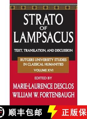 【3-4周达】Strato of Lampsacus: Text, Translation, and Discussion [9781412811279]