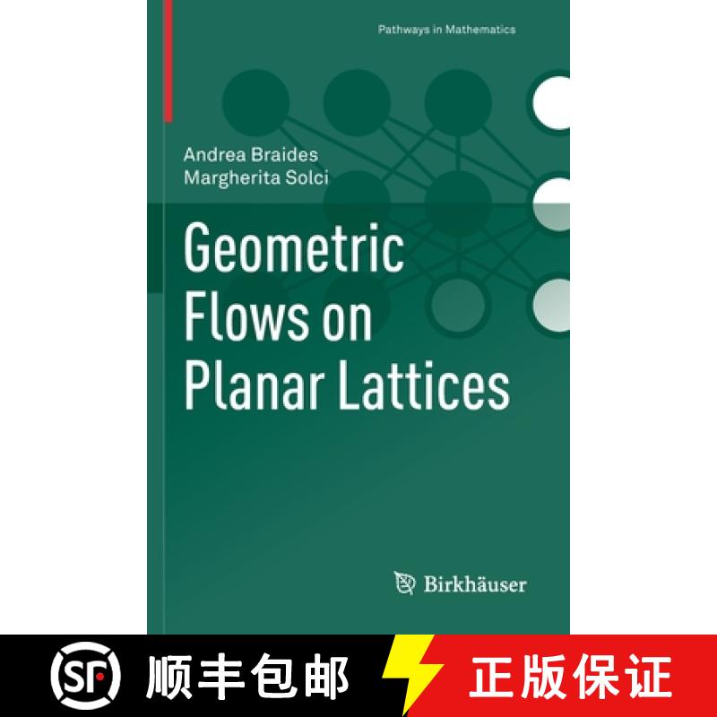 【3-4周达】Geometric Flows on Planar Lattices [9783030699192]