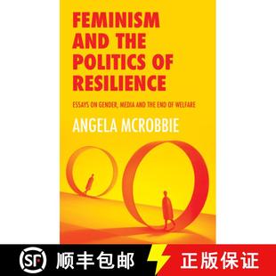 End 4周达 The And Media Welfare Gender Feminism Essayson Resilience 9781509525065 ... Politics