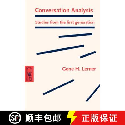 【3-4周达】Conversation Analysis: Studies from the first generation [9789027253682]