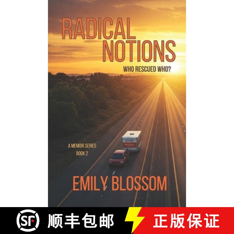 【2-3周达】Radical Notions: Who Rescued Who? [9798988632054]