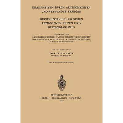 【4周达】Krankheiten Durch Aktinomyzeten Und Verwandte Erreger Wechselwirkung Zwischen Pathogenen Pil... [9783540038917]