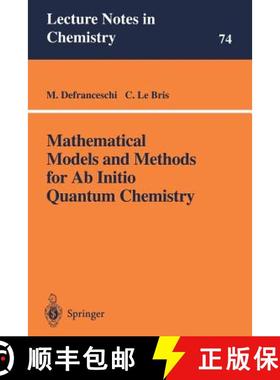 【3-4周达】Mathematical Models and Methods for AB Initio Quantum Chemistry [9783540676317]
