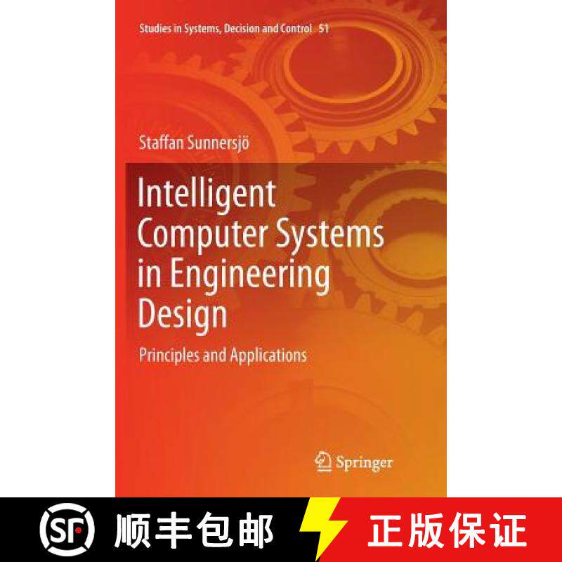【3-4周达】Intelligent Computer Systems in Engineering Design : Principles and Applications [9783319802763]