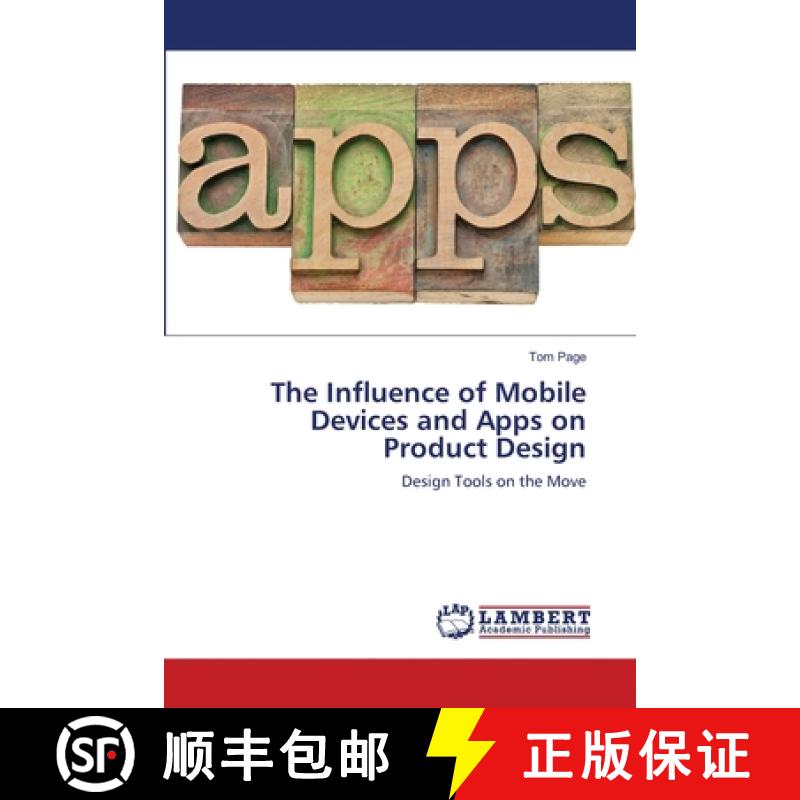 预订 The Influence of Mobile Devices and Apps on Product Design [9783659111204]